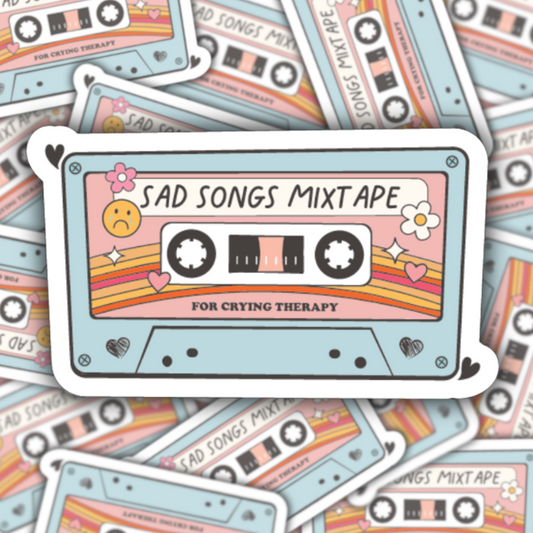 Sad Songs Mixtape Sticker