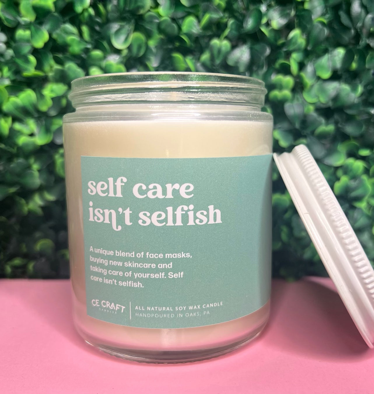 Self Care Isn't Selfish Candle - 8oz