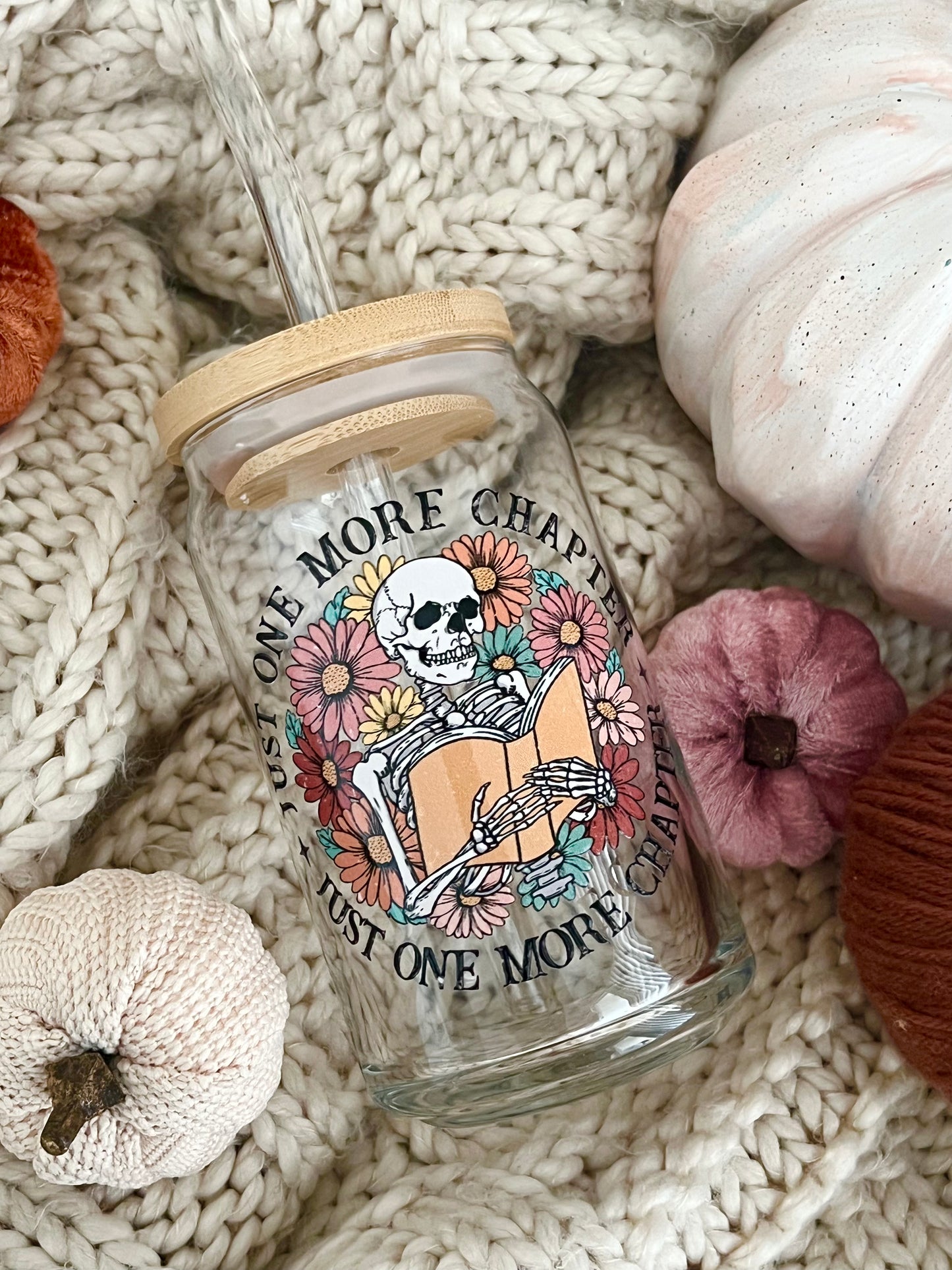 Just One More Chapter Skeleton Beer Can Glass